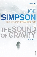 Book Cover for The Sound of Gravity by Joe Simpson