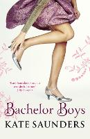 Book Cover for Bachelor Boys by Kate Saunders