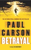 Book Cover for Betrayal by Paul Carson