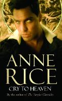 Book Cover for Cry To Heaven by Anne Rice
