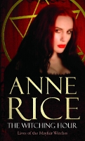 Book Cover for The Witching Hour by Anne Rice