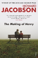 Book Cover for The Making of Henry by Howard Jacobson