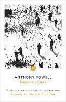 Book Cover for Temporary Kings by Anthony Powell