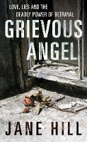 Book Cover for Grievous Angel by Jane Hill