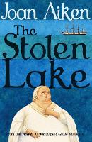 Book Cover for The Stolen Lake by Joan Aiken, Pat Marriott