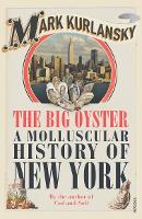 Book Cover for The Big Oyster by Mark Kurlansky