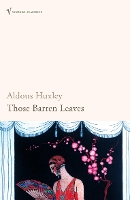 Book Cover for Those Barren Leaves by Aldous Huxley, David Bradshaw