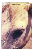 Book Cover for As I Lay Dying by William Faulkner