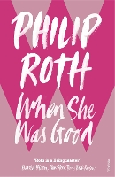Book Cover for When She Was Good by Philip Roth