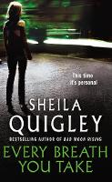 Book Cover for Every Breath You Take by Sheila Quigley