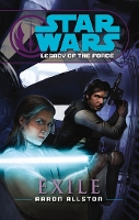 Book Cover for Star Wars: Legacy of the Force IV - Exile by Aaron Allston