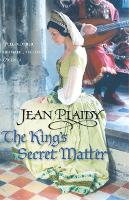 Book Cover for The King's Secret Matter by Jean Plaidy