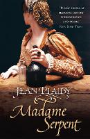 Book Cover for Madame Serpent by Jean Plaidy