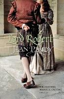 Book Cover for Lord Robert by Jean (Novelist) Plaidy