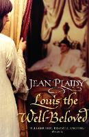 Book Cover for Louis the Well-Beloved by Jean (Novelist) Plaidy
