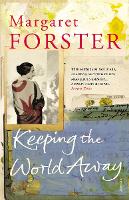 Book Cover for Keeping the World Away by Margaret Forster