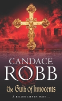 Book Cover for The Guilt of Innocents by Candace Robb