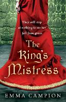 Book Cover for The King's Mistress by Emma Campion