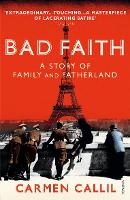 Book Cover for Bad Faith by Carmen Callil