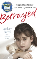 Book Cover for Betrayed by Andrew Crofts, Lyndsey Harris