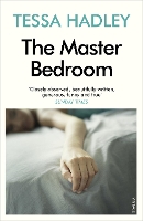 Book Cover for The Master Bedroom by Tessa Hadley