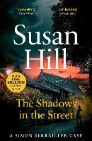 Book Cover for The Shadows in the Street by Susan Hill