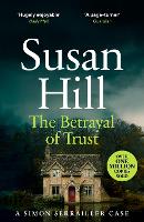 Book Cover for The Betrayal of Trust by Susan Hill