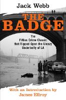 Book Cover for The Badge by Jack Webb