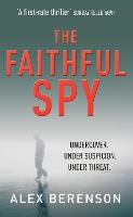 Book Cover for The Faithful Spy by Alex Berenson