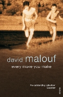 Book Cover for Every Move You Make by David Malouf