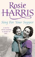 Book Cover for Sing for Your Supper by Rosie Harris