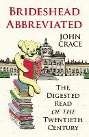 Book Cover for Brideshead Abbreviated by John Crace