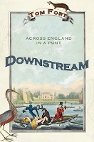 Book Cover for Downstream by Tom Fort