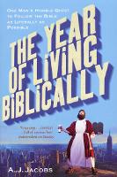 Book Cover for The Year of Living Biblically by A J Jacobs