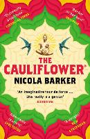 Book Cover for The Cauliflower® by Nicola Barker