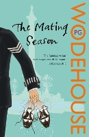 Book Cover for The Mating Season by P.G. Wodehouse