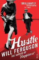 Book Cover for Hustle by Will Ferguson