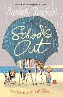 Book Cover for School's Out by Sarah Tucker