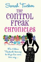 Book Cover for The Control Freak Chronicles by Sarah Tucker