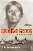 Book Cover for Comanches by T R Fehrenbach