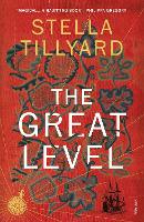 Book Cover for The Great Level by Stella Tillyard