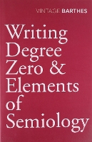 Book Cover for Writing Degree Zero & Elements of Semiology by Roland Barthes