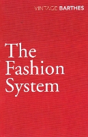 Book Cover for The Fashion System by Roland Barthes