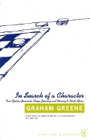 Book Cover for In Search Of a Character by Graham Greene
