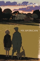 Book Cover for My American by Stella Gibbons