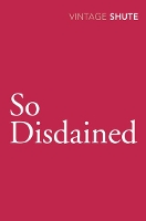 Book Cover for So Disdained by Nevil Shute