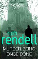 Book Cover for Murder Being Once Done by Ruth Rendell