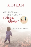 Book Cover for Message from an Unknown Chinese Mother by Xinran