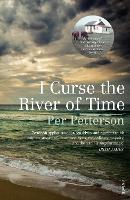 Book Cover for I Curse the River of Time by Per Petterson