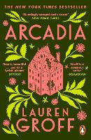 Book Cover for Arcadia by Lauren Groff